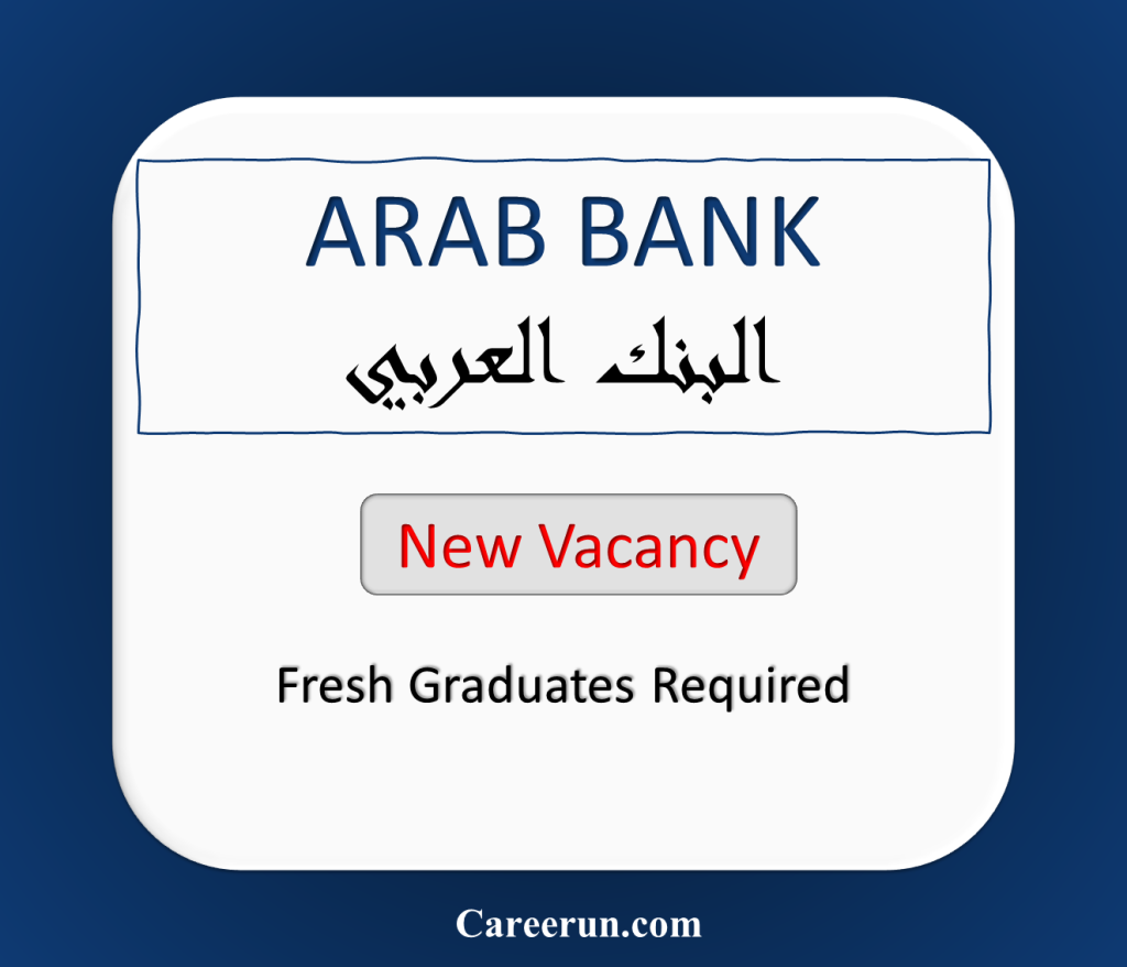 Fresh Graduates at Arab Bank – Egypt Jobs