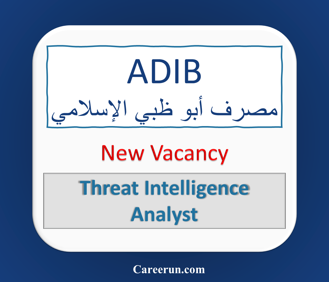 Threat Intelligence Analyst – Senior Analyst at ADIB