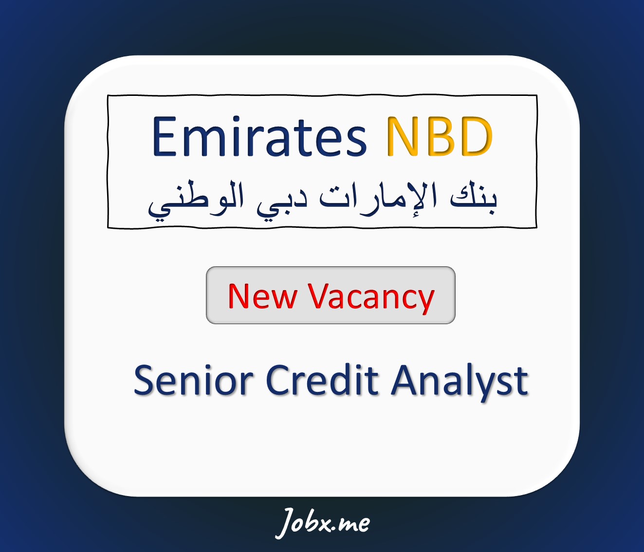 Senior Credit Analyst at Emirates NBD